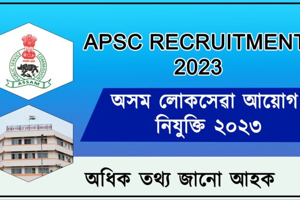 APSC Recruitment 2023