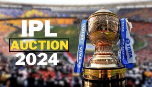 IPL AUCTION 2024